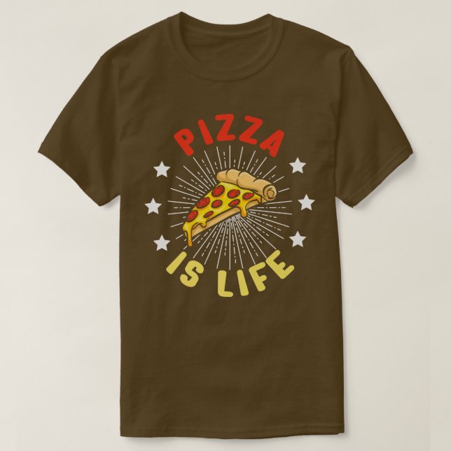 Camiseta Pizza Es La Vida De La Comida Rápida Lover Funny P (Diseño del anverso)