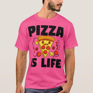 Camiseta Pizza es la vida Pizza Pie Food Lover Funny884