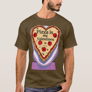 Camiseta Pizza Es Mi Amante De La Comida De Valentine Cute 