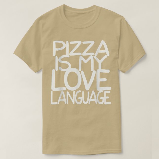 Camiseta Pizza es mi lengua de amor Camisas divertidas aman (Diseño del anverso)
