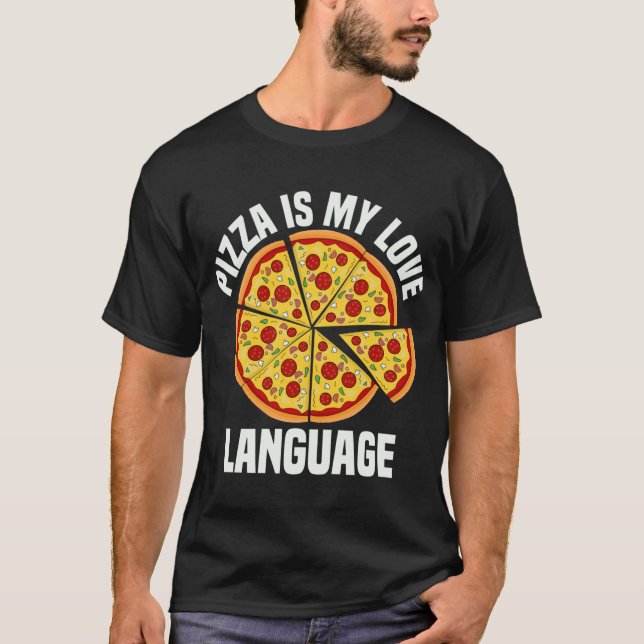 Camiseta Pizza es mi lengua de amor Divertida Pizza Lover F (Anverso)