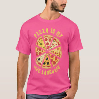 Camiseta Pizza es mi lenguaje de amor La comida es divertid