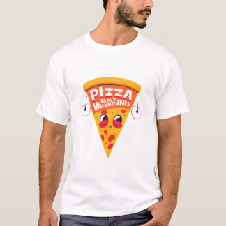 Camiseta Pizza es mi San Valentín - Comida divertida