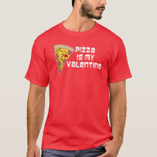 Camiseta Pizza Es Mi San Valentín Dibujo Animado Pizza