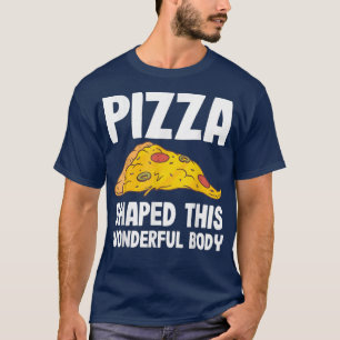 Camiseta Pizza Forma Este Maravilloso Amante Pizza Funny