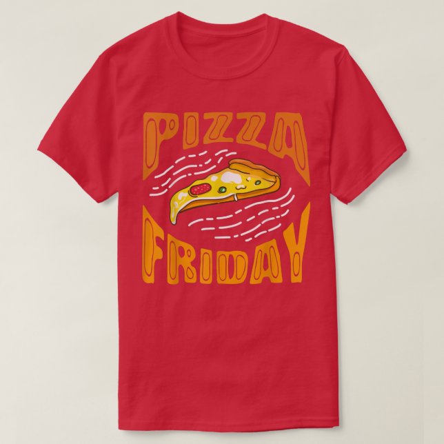 Camiseta Pizza Friday Pizza Lover649 (Diseño del anverso)