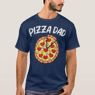 Camiseta Pizza Graciosa Para Papá Padre Pizza Lover Chef Pe