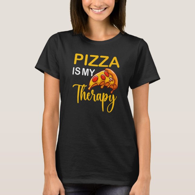 Camiseta Pizza Hacer Pizza Italiana De Comida Rápida Es Mi  (Anverso)