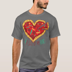 Camiseta PIZZA HEART Fastfood Pepperoni toma un trozo de mi