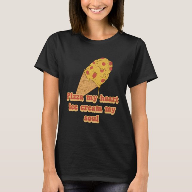 Camiseta Pizza & Ice Cream  Foodie  Heart Soul Chef Retro (Anverso)