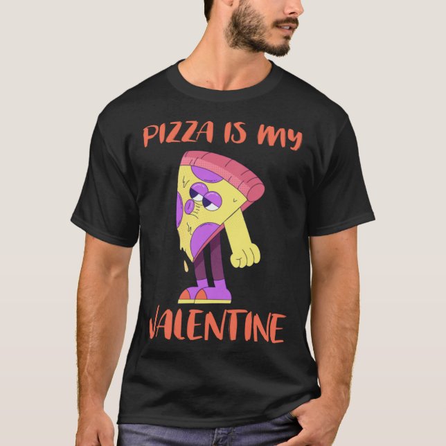 Camiseta Pizza is My Valentine  Pepperoni Pizza  for Women (Anverso)