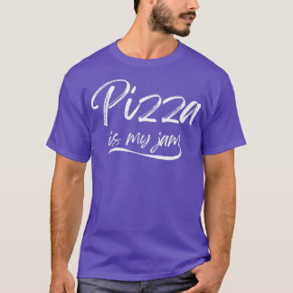 Camiseta Pizza Is Myjam Funny Foodies Cheesy Crispy Snacks 