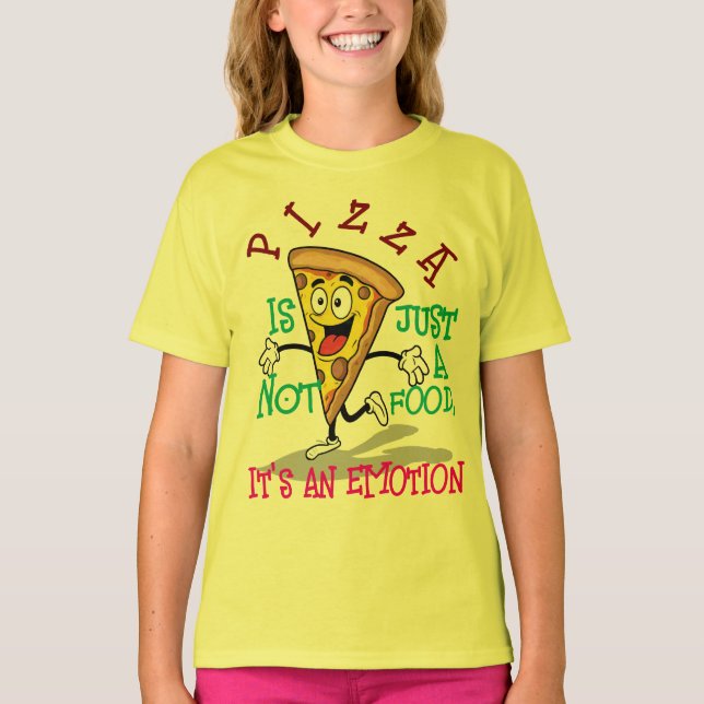 Camiseta Pizza is not just a food, it's an emotion (Anverso)