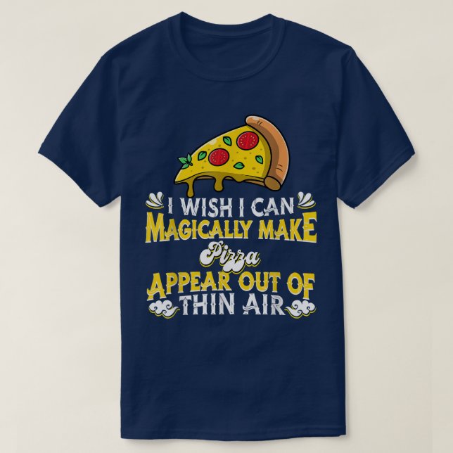 Camiseta Pizza Italia Pizzeria - Magia Magia Comida italian (Diseño del anverso)