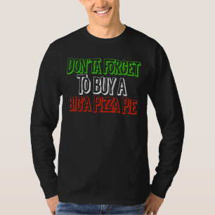 Camiseta Pizza italiana Bandera de Pie Colores Novedad Pizz