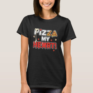 Camiseta Pizza Linda Mi Corazón Chiste Divertido para Amant