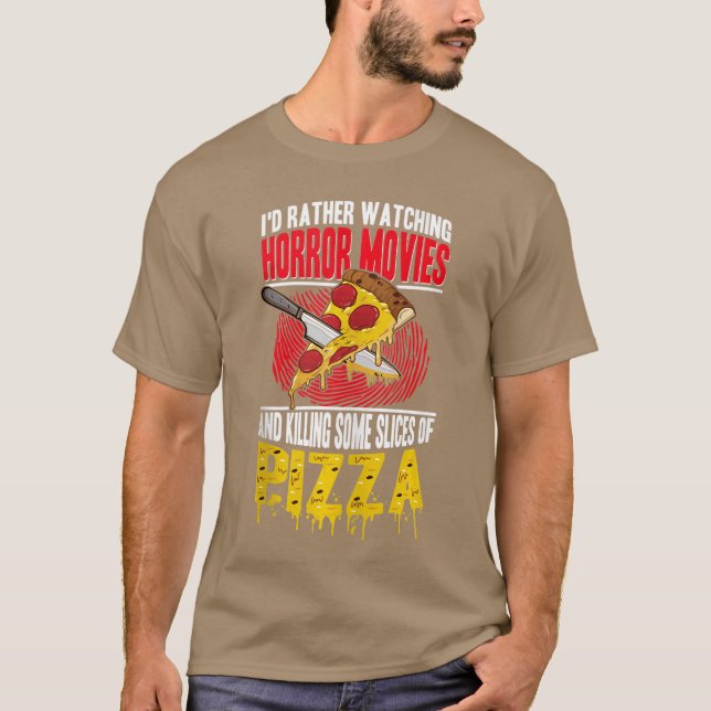 Camiseta Pizza Lover Id Rather Be Watching Horror Moviesank (Anverso)