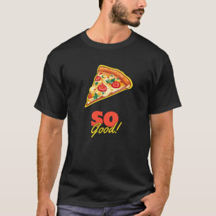 Camiseta ¡Pizza Muy Buena!