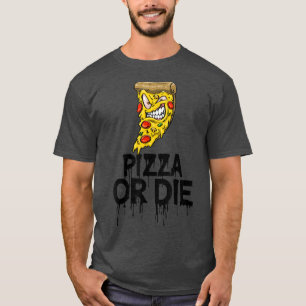 Camiseta Pizza O Muere Monstruo Scary Pizza Love Foodie4216