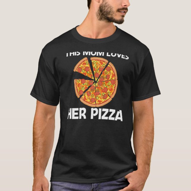 Camiseta Pizza Para Mamá Madre Pizza Italiana Slice Aliment (Anverso)