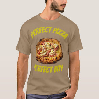 Camiseta Pizza Perfecta Día