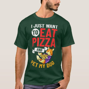 Camiseta Pizza Perro Comer Entrega Pizzeria Cachorros itali
