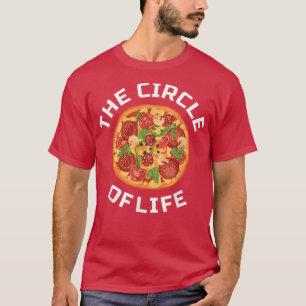 Camiseta Pizza Pizza Lovers Circle Of Life Women Men Childr