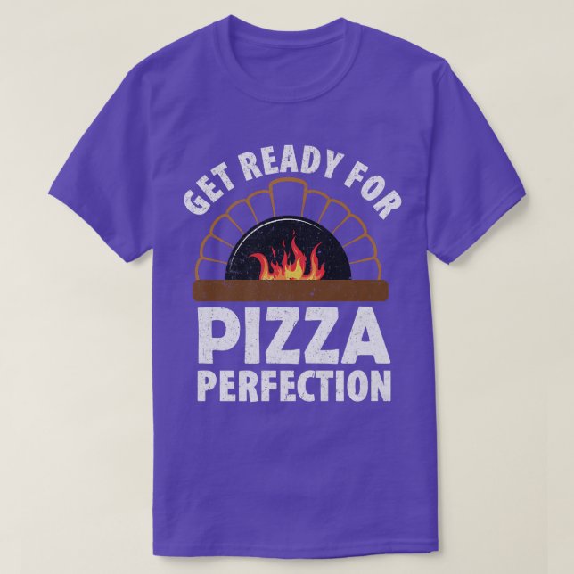 Camiseta Pizza Preparándose Para La Perfección Pizza  (Diseño del anverso)