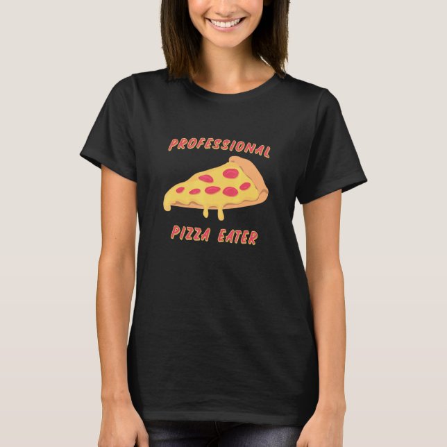 Camiseta Pizza Profesional Comer Love Pizza (Anverso)