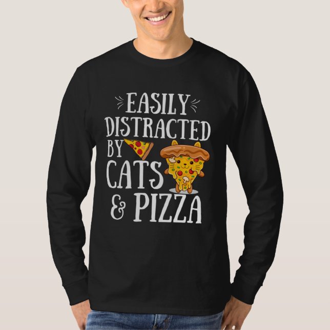 Camiseta Pizza Quote Easily Distracted By Cats And Pizza (Anverso)