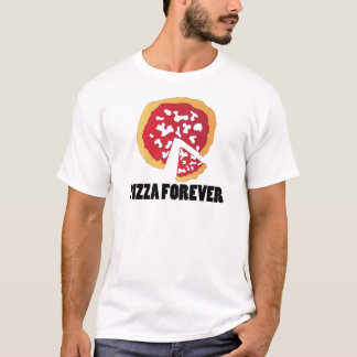 Camiseta PIZZA real PARA SIEMPRE
