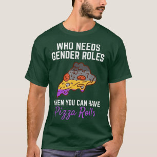 Camiseta Pizza Roll No Roles De Género No Genderflui Binari