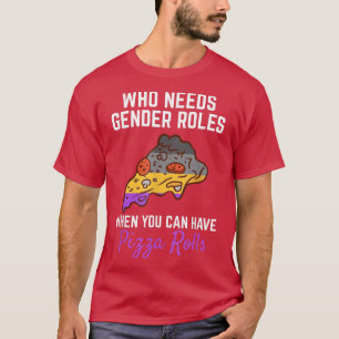 Camiseta Pizza Roll No Roles De Género No Genderflui Binari