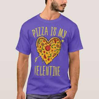 Camiseta Pizza Shirt Pizza Es Mi Alegre Pizza De San Valent
