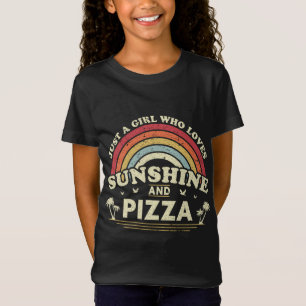 Camiseta Pizza Solo Un Chica Que Ama El Sol Y La Pizza