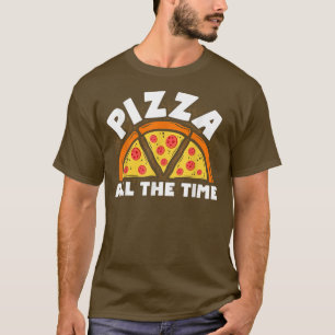 Camiseta Pizza Todo El Tiempo La Comida Italiana Amante De 