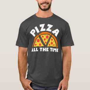 Camiseta Pizza Todo El Tiempo La Comida Italiana Amante De 