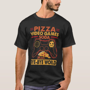 Camiseta Pizza Videojuegos Soda Luego Adiós Mundo