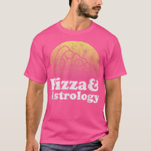 Camiseta Pizza y Astrología o Astrologer
