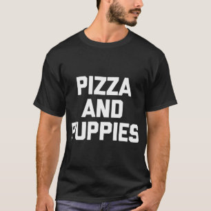 Camiseta Pizza y cachorros graciosos diciendo novelas de pe