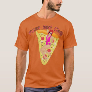 Camiseta Pizza y Chill