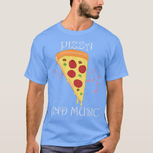 Camiseta Pizza Y Notas De Música El Músico Clef Hobby Chef 