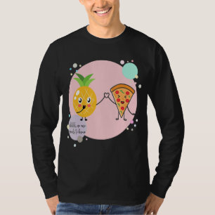 Camiseta Pizza y piña Nadie necesita conocer Hawaii F