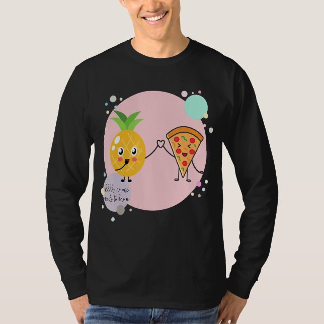 Camiseta Pizza y piña Nadie necesita conocer Hawaii F (Anverso)