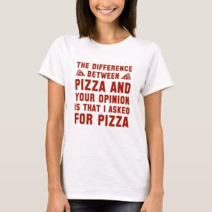 Camiseta Pizza Y Tu Opinión