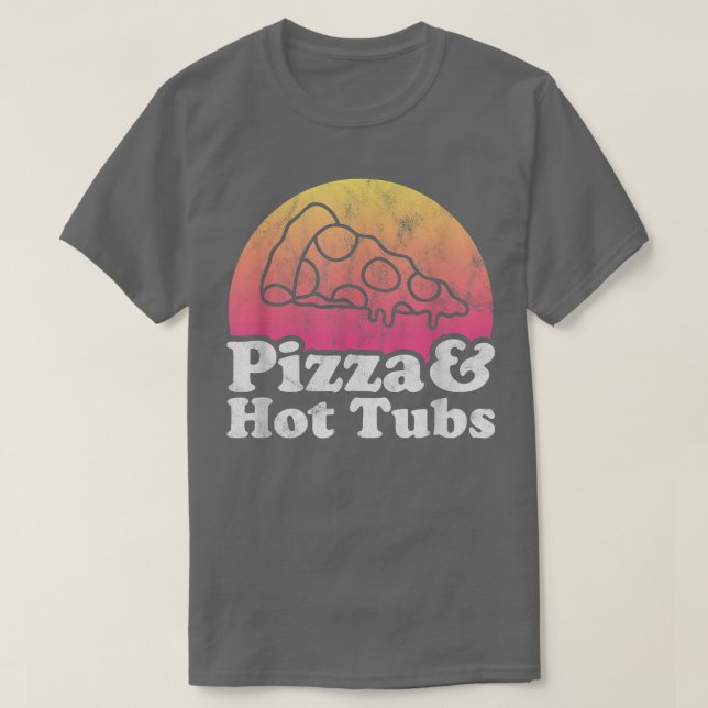 Camiseta Pizza y tubos calientes o jacuzzi (Diseño del anverso)