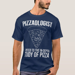 Camiseta Pizzaólogo Estudio de Pizza Funny Pizza
