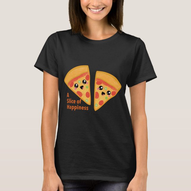 Camiseta Pizzza Slice with Quotes (Anverso)
