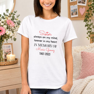 Camiseta Placa conmemorativa del corazón de la hermana: sie