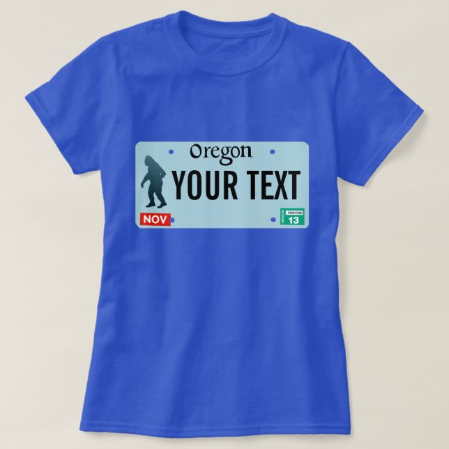 Camiseta Placa de licencia Oregon Sasquatch (Diseño del anverso)